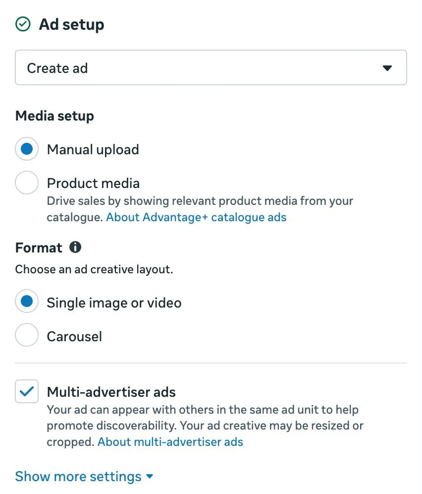 Ads Manager Ad setup: Media setup with Manual upload or Product media, and Format with Single image or video or Carousel