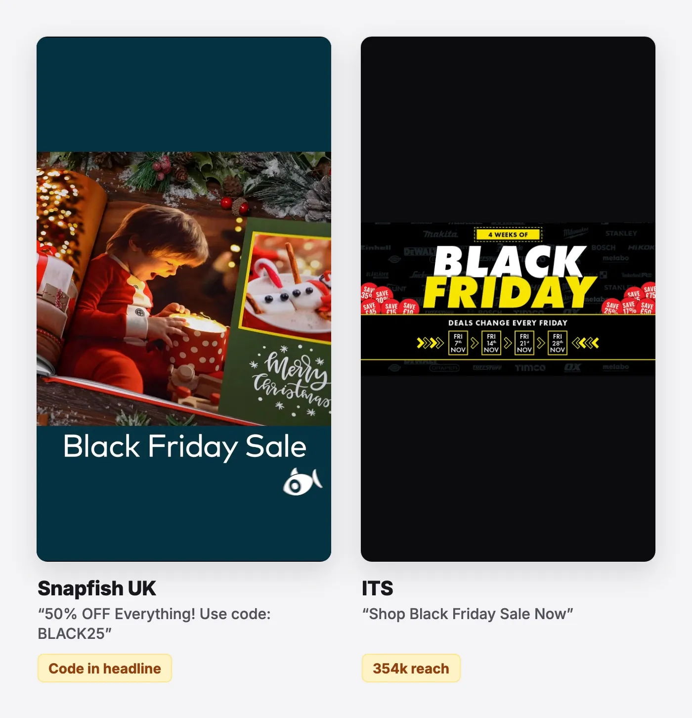 Sale week: countdown and urgency: Black Friday ad examples from Snapfish UK and ITS. See them all on the free board.