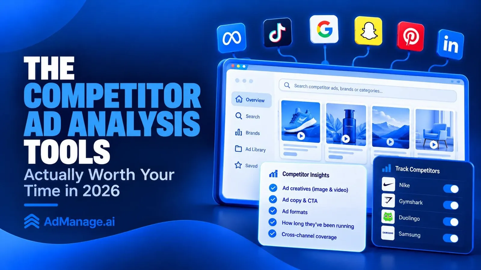 The Competitor Ad Analysis Tools Actually Worth Your Time in 2026